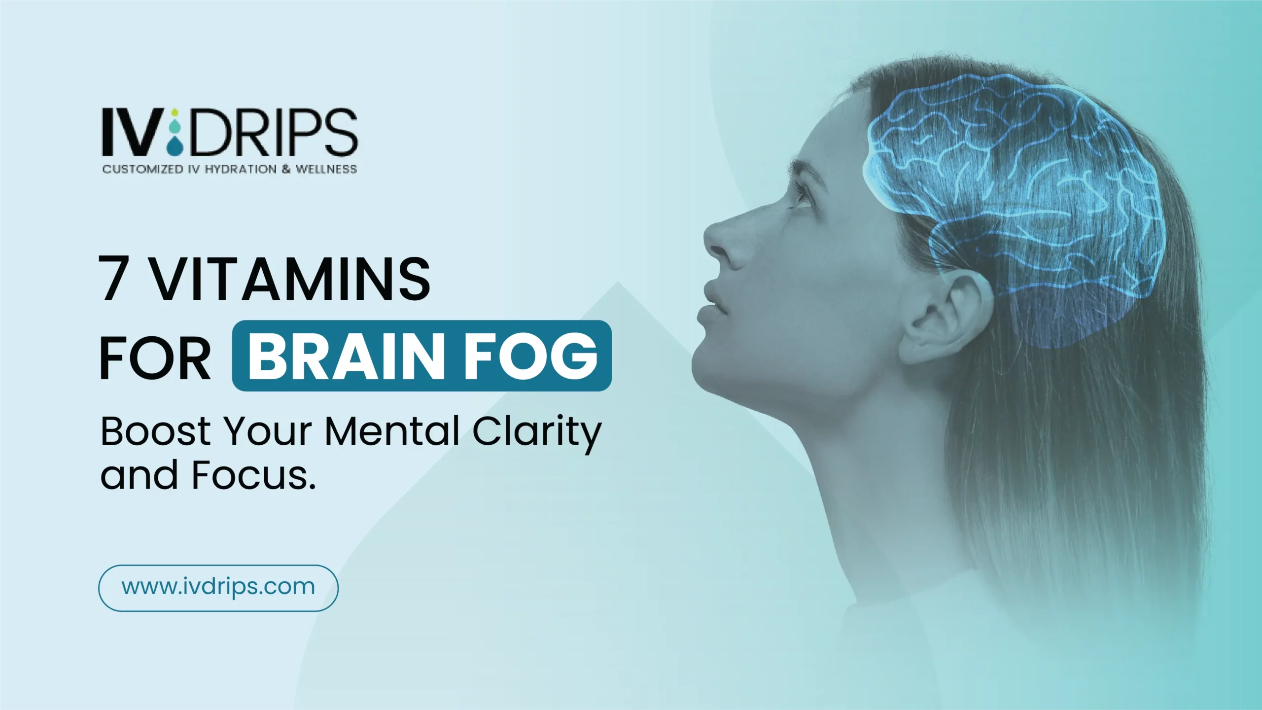 7-Vitamins-for-Brain-Fog_-Boost-Your-Mental-Clarity-and-Focus-1-scaled