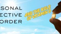 Seasonal-Affective-Disorder-and-the-Role-of-Vitamin-D